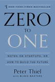 Zero to One: Notes on Startups Kindle Edition