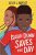 Isaiah Dunn Saves the Day Hardcover