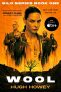 Wool: Book One of the Silo Series Kindle Edition