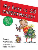 My Butt is SO CHRISTMASSY! Paperback
