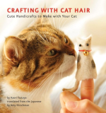 Crafting with Cat Hair Kindle Edition