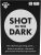 Shot In The Dark Moose Games