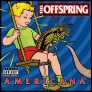 The Offspring Americana Explicit Lyrics LP Vinyl